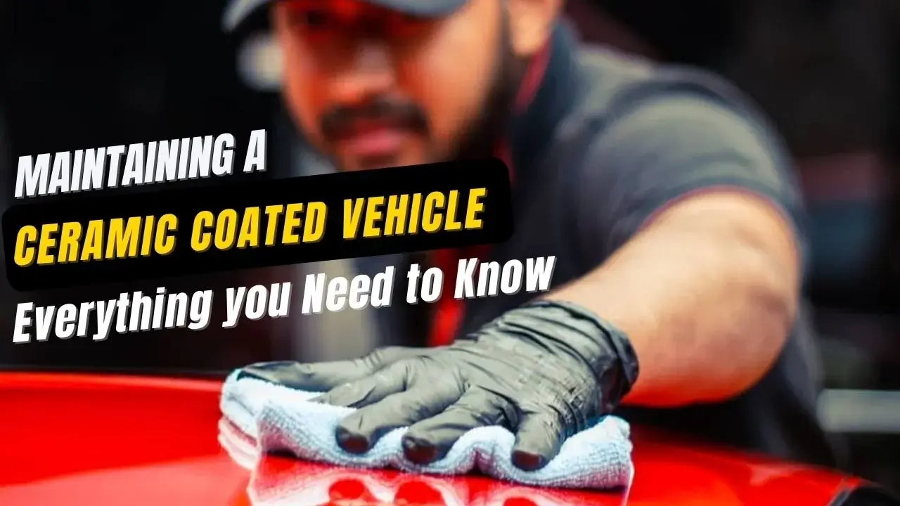 What Is Car Ceramic Coating? Must-Know Benefits You're Missing Out On